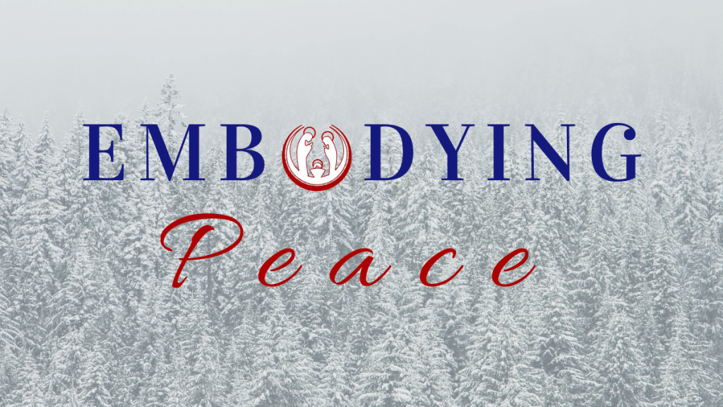 Embodying Peace
